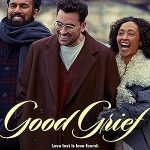 Good Grief (2023) Full Movie