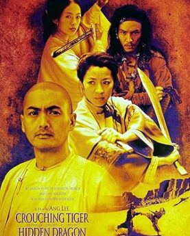 Crouching Tiger, Hidden Dragon (2000)