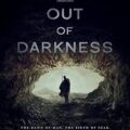 Out of Darkness (2022)