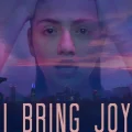 I Bring Joy (2023)