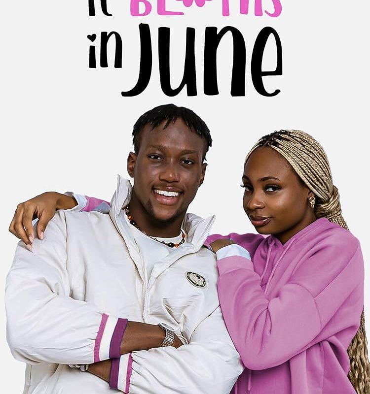 It Blooms In June (2024) - Nollywood Movie