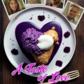 A Taste of Love (2024)