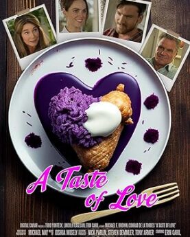 A Taste of Love (2024)