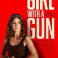 Girl with a Gun (2022)