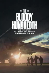 The Bloody Hundredth (2024) 1