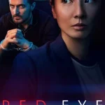 Red Eye (Season 1)