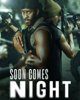 Soon Comes Night Season 1