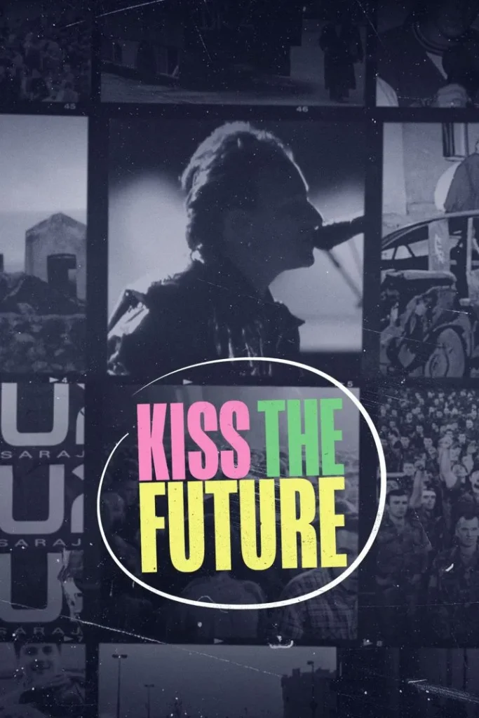Kiss the Future (2023) 1