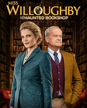 Miss Willoughby and the Haunted Bookshop (2021) Full Movie