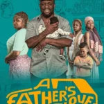 A Father's Love (2024)
