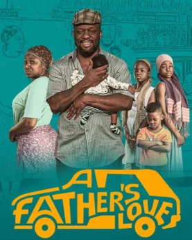 A Father's Love (2024)