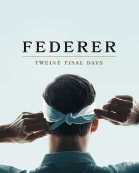 Federer: Twelve Final Days (2024) Movie Poster