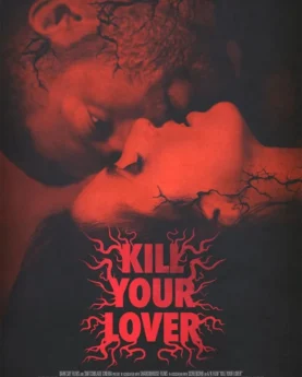 Kill Your Lover (2023) Movie