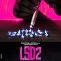 LSD 2: Love, Sex Aur Dhokha 2