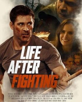 Life After Fighting