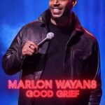 Marlon Wayans: Good Grief (2024) Movie Poster