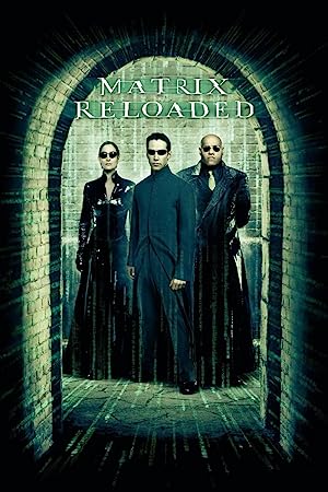 The Matrix Reloaded