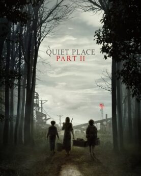 A Quiet Place Part II 2021 Movie Poster