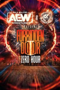 AEW x NJPW Present Forbidden Door: Zero Hour (2024) Movie Poster