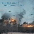 All the Light We Cannot See (2023)