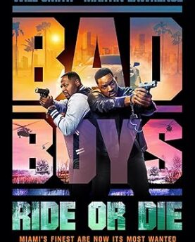 Bad Boys: Ride or Die 2024 Movie Poster