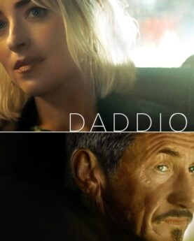 Daddio 2024 Movie Poster