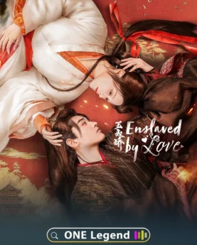 Enslaved By Love Season 1 Movie