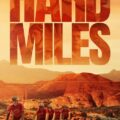 Hard Miles 2024 Movie Poster