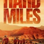 Hard Miles 2024 Movie Poster