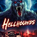 Hellhounds 2024 Movie Poster