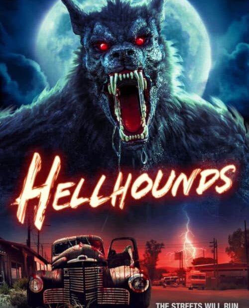 Hellhounds 2024 Movie Poster