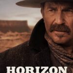 Horizon: An American Saga - Chapter 1 2024 Movie Poster