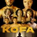 Kofa (2024) Nollywood Movie