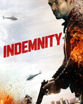 Indemnity 2022 Movie Poster