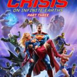 Justice League: Crisis on Infinite Earths Part Three 2024 Movie Poster