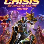Justice League: Crisis on Infinite Earths Part Two 2024 Movie Poster