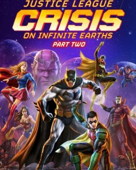 Justice League: Crisis on Infinite Earths Part Two 2024 Movie Poster