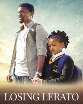 Losing Lerato 2019 Movie Poster