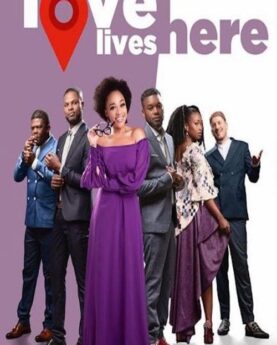 Love Lives Here 2019 Movie Poster