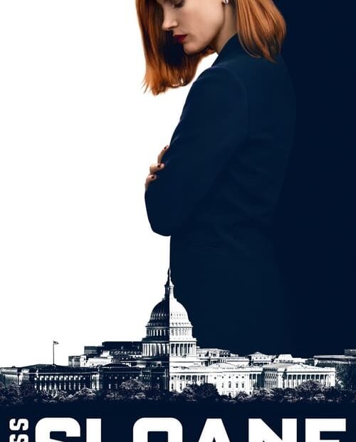 Miss Sloane 2016 Movie Poster