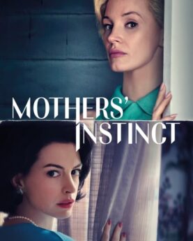 Mothers' Instinct 2024 Movie Poster