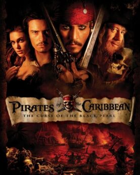 Pirates of the Caribbean: The Curse of the Black Pearl 2003 Movie Poster