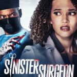 Sinister Surgeon 2024 Movie Poster