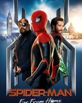 Spider-Man: Far From Home 2019 Movie Poster