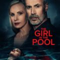 The Girl in the Pool 2024 Movie Poster