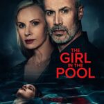 The Girl in the Pool 2024 Movie Poster