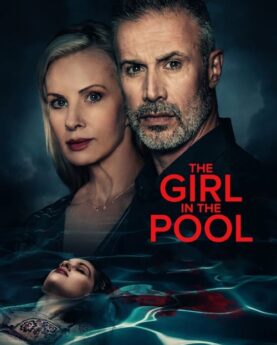 The Girl in the Pool 2024 Movie Poster