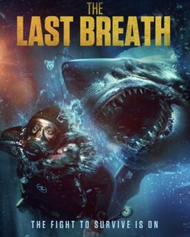 The Last Breath 2024 Movie Poster