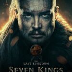 The Last Kingdom: Seven Kings Must Die 2023 Movie Poster