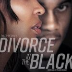 Tyler Perry's Divorce in the Black 2024 Movie Poster